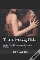 Trans Hussy Ride