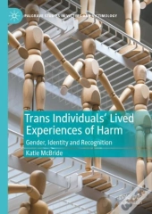 Trans Individuals Lived Experiences Of Harm