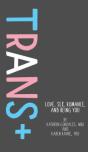 Trans+ - Preview