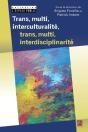 Trans, Multi, Interculturalité, Trans, Multi, Interdisciplinarité - Preview