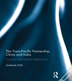 Capa do artigo Trans Pacific Partnership, China And India