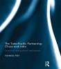 Trans Pacific Partnership, China And India - Preview