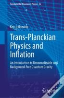 Trans-Planckian Physics And Inflation