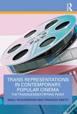Capa do artigo Trans Representations In Contemporary, Popular Cinema
