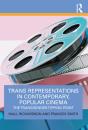 Trans Representations In Contemporary, Popular Cinema - Preview