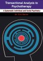 Transactional Analysis In Psychotherapy - Preview