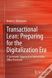 Transactional Lean: Preparing For The Digitalization Era