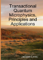 Transactional Quantum Microphysics, Principles And Applications - Preview