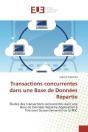 Transactions Concurrentes Dans Une Base De Donnees Repartie - Preview