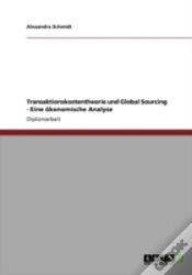 Capa do artigo Transaktionskostentheorie Und Global Sourcing - Eine Aã‚Â¶Konomische Analyse