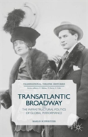 Transatlantic Broadway - Preview