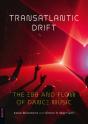 Transatlantic Drift - Preview