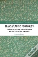 Transatlantic Footholds