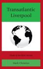 Transatlantic Liverpool - Preview