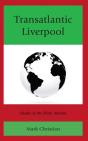 Transatlantic Liverpool - Preview