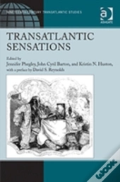 Transatlantic Sensations