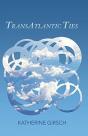 Transatlantic Ties - Preview