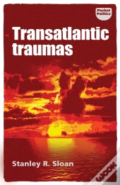 Transatlantic Traumas