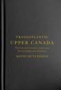 Transatlantic Upper Canada - Preview