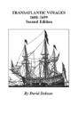 Transatlantic Voyages, 1600-1699. Second - Preview