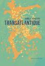 Transatlantique - Preview