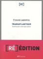 Transatlantique - Preview
