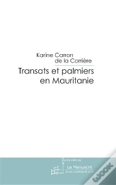 Transats Et Palmiers En Mauritanie