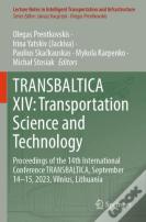 Transbaltica Xiv: Transportation Science And Technology