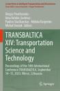 Transbaltica Xiv: Transportation Science And Technology - Preview