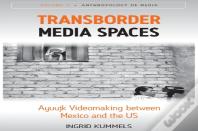 Transborder Media Spaces