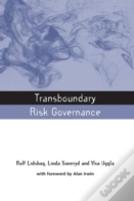 Transboundary Risk Governance