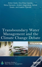 Transboundary Water Management And The Climate Change Debate