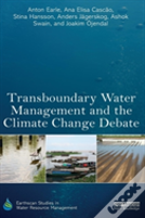 Transboundary Water Management And The Climate Change Debate