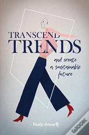 Capa do artigo Transcend Trends And Create A Sustainable Future
