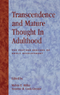 Transcendence And Mature Thought In Adulthood - Preview