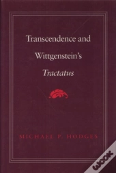 Transcendence And Wittgenstein'S Tractatus