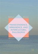 Transcendence, Immanence, And Intercultural Philosophy