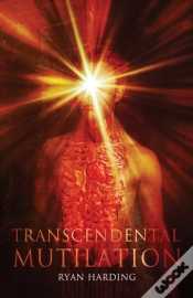 Capa do artigo Transcendental Mutilation