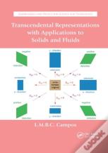 Transcendental Representations With Applications To Solids And Fluids