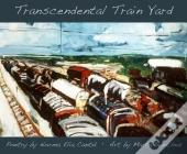 Transcendental Train Yard