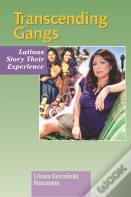 Transcending Gangs