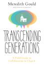 Transcending Generations - Preview