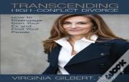 Transcending High-Conflict Divorce
