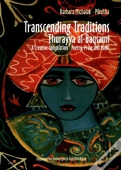 Capa do artigo Transcending Traditions Â€“ Thurayya Alâ€“Baqsami Â€“ A Creative Compilation Â€“ Poetry, Prose, And Paint