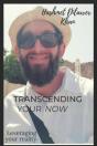 Transcending Your Now - Preview