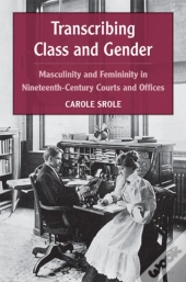 Transcribing Class And Gender