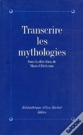 Transcrire Les Mythologies