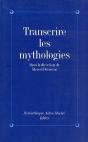 Transcrire Les Mythologies - Preview