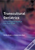Transcultural Geriatrics