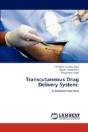 Transcutaneous Drug Delivery System: - Preview